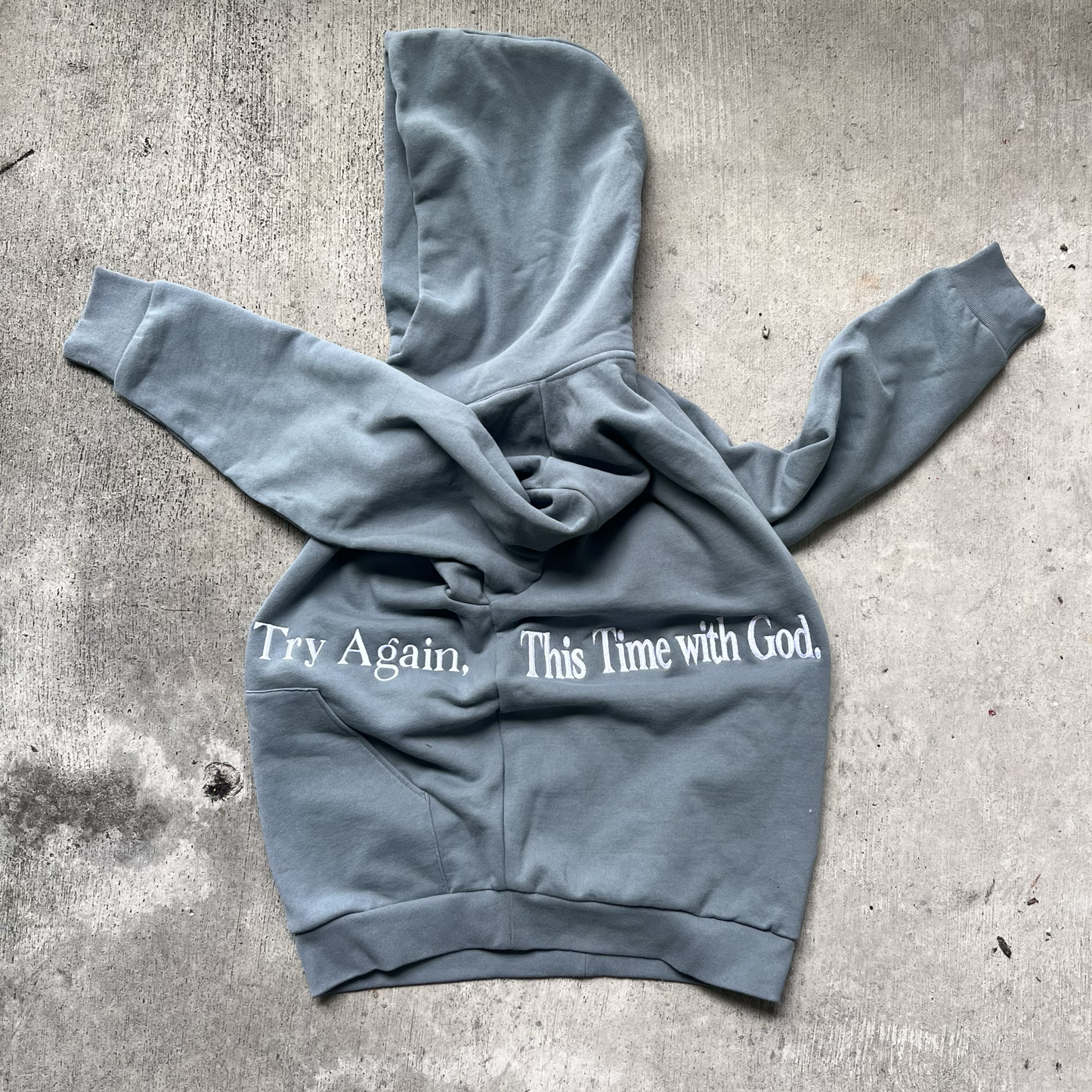 Try Again This Time With God Hoodie