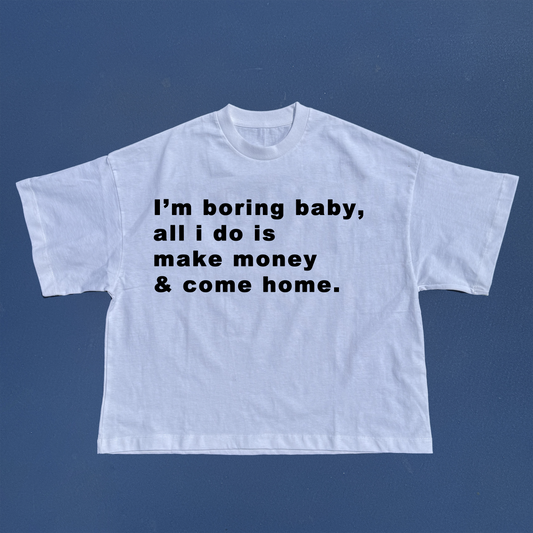 IM BORING BABY Cropped tshirt